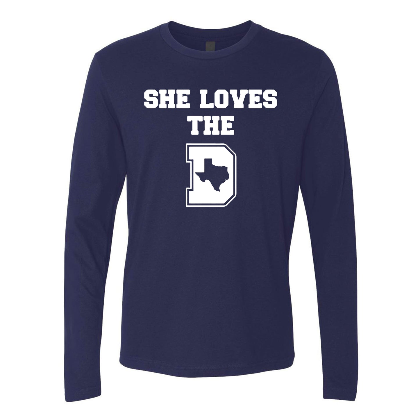 She Loves The D Apparel for Dallas Football Fans (S-3XL)