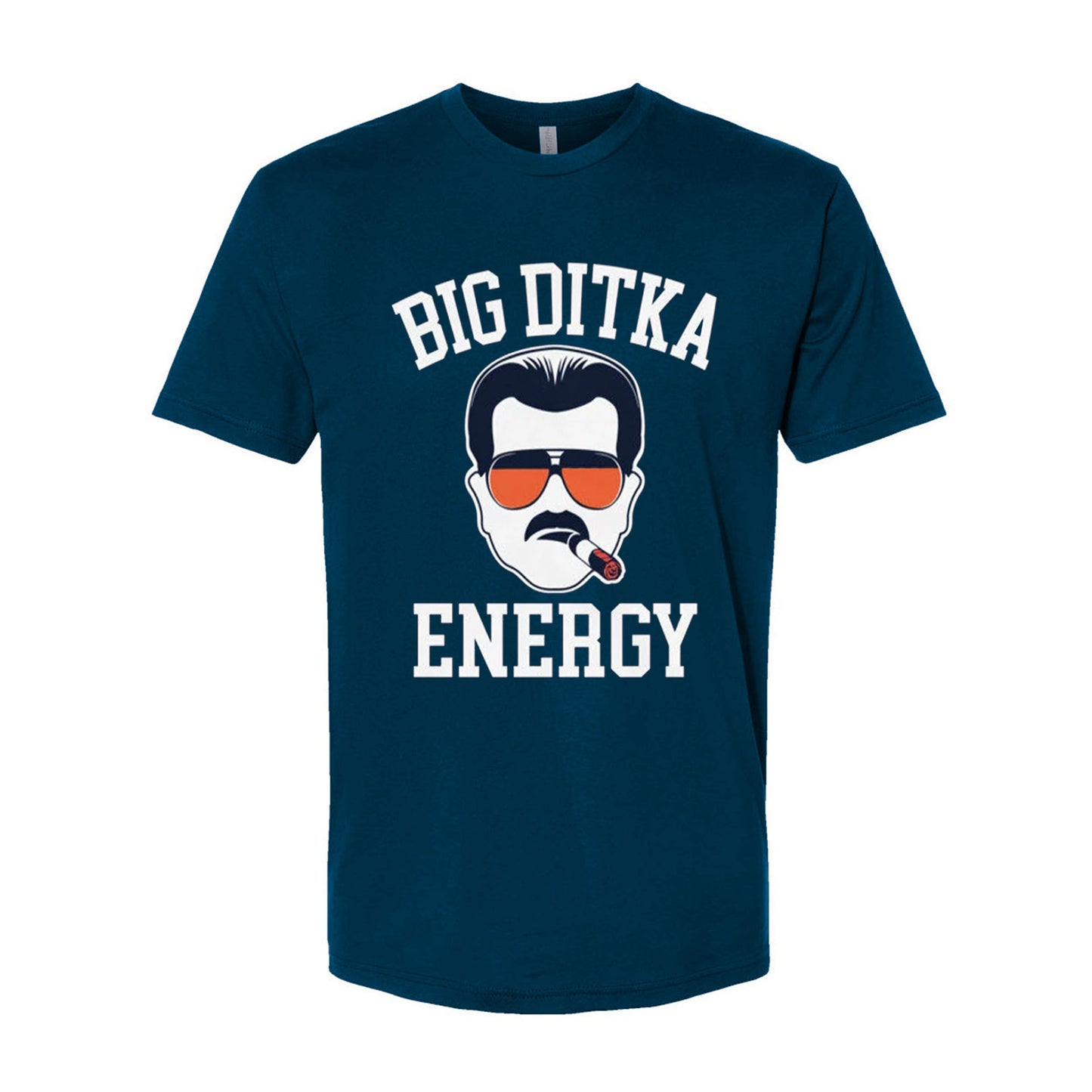 Big Ditka Energy shirt Funny Mike Ditka tee Chicago Football coach - Da Bears