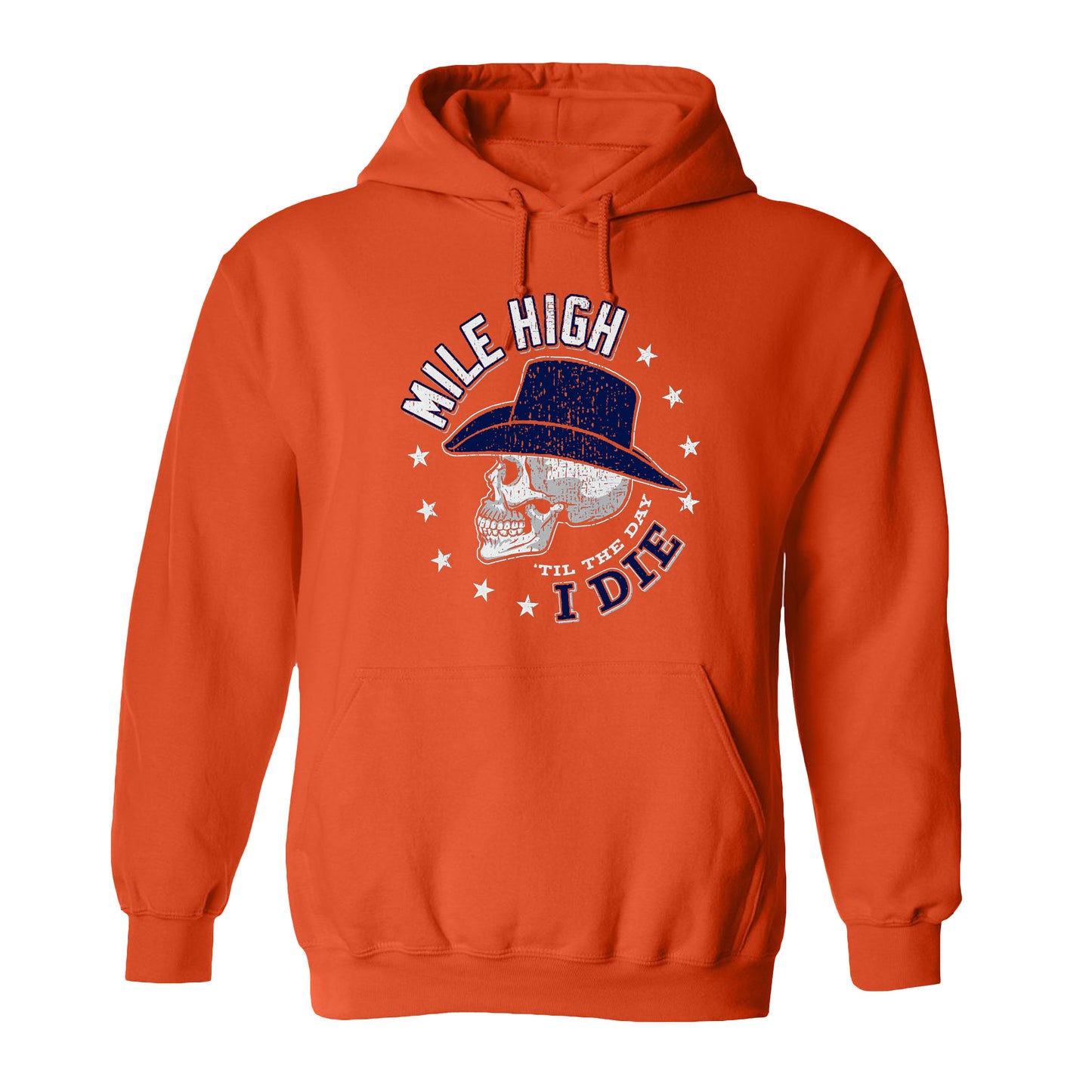 Mile High 'til the Day I Die Shirt Denver Pro Football Sportswear